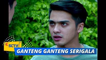 Highlight Ganteng Ganteng Serigala - Episode 11