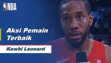 NBA I Pemain Terbaik 6 Mei 2019 - Kawhi Leonard