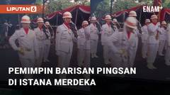 Pemimpin Barisan Pingsan Saat Upacara Pelantikan di Istana Merdeka
