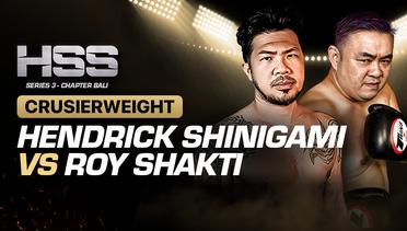 Full Match | HSS 3 Bali (Nonton Gratis) - Hendrick Shinigami vs Roy Shakti | Celebrity - Crusierweight