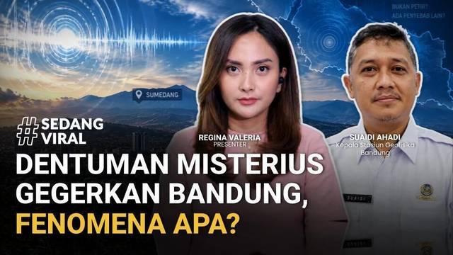 Dentuman Misterius Gegerkan Bandung-Sumedang, Fenomena Apa? Ini Kata BMKG | SEDANG VIRAL