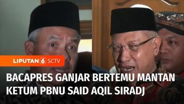 Bacapres Ganjar Bertemu Mantan Ketum PBNU Said Aqil Siradj, Titip Islam Nusantara | Liputan 6