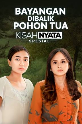 Bayangan Dibalik Pohon Tua