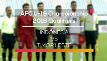 AFC U-19 Championship 2018 Qualifiers - Indonesia vs Timor Leste