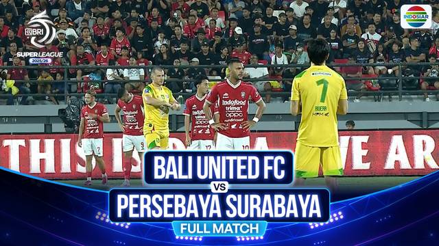 Bali United FC VS Persebaya Surabaya - Full Match | BRI Super League 2025/26