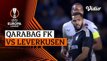 Qarabag FK vs Leverkusen - Mini Match | UEFA Europa League 2023/24