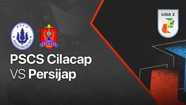 Full Match - PSCS Cilacap vs Persijap | Liga 2 2021/2022