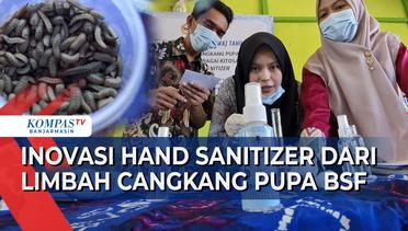 Inovasi Hand Sanitizer dari Limbah Cangkang Pupa BSF Diperkenalkan Dosen dan Mahasiswa Banjarmasin