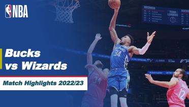 Match Highlights | Milwaukee Bucks vs Washington Wizards | NBA Regular Season 2022/23