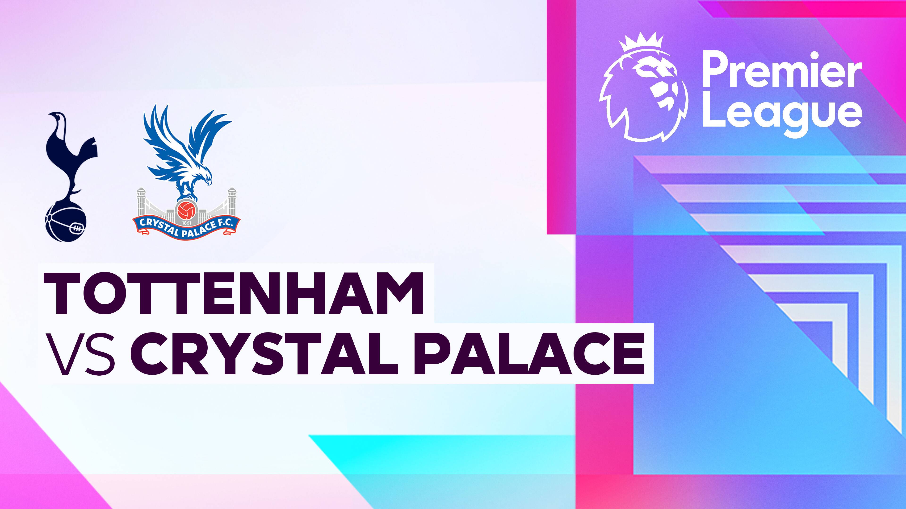 Tottenham Hotspur vs Crystal Palace