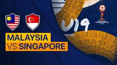 Full Match - Malaysia vs Singapura | AFF U-19 Championship 2022