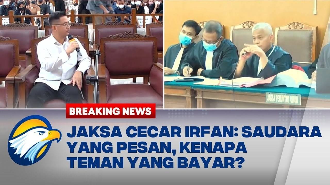 BREAKING NEWS - Jaksa Cecar Irfan soal Pembayaran CCTV: Saudara yang ...