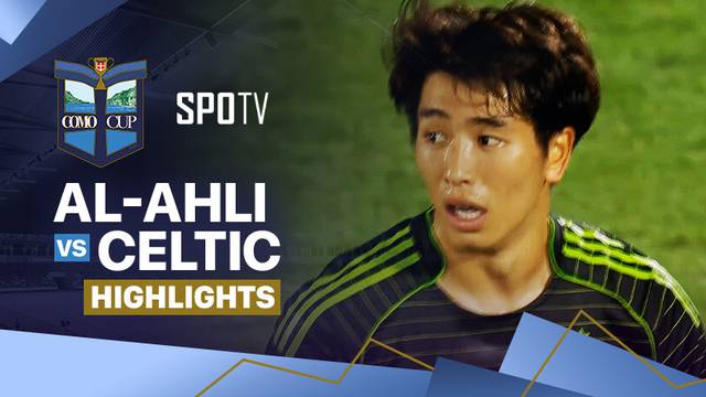 Al-Ahli vs Celtic - Highlights | Como Cup 2025
