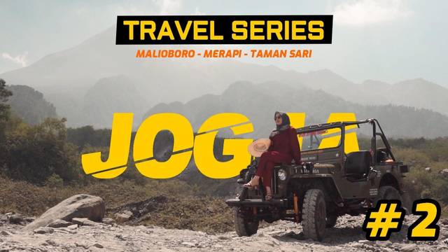 Jogja Cinematic Travel #2 - Spot Indah Gunung Merapi - Ft Analisa Widyaningrum