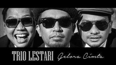 Trio Lestari - Gelora Cinta (Official Music Video)
