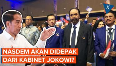 Jokowi Segera Copot Menteri dari Nasdem?