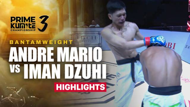Andre Mario vs Imam - Highlight | Prime Kumite Championship 3