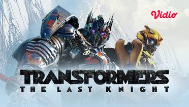 Transformers: The Last Knight - Trailer
