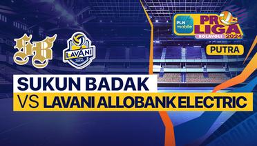 Putra: Kudus Sukun Badak vs Jakarta Lavani Allobank Electric - Full Match | PLN Mobile Proliga 2024