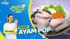 RESEP AYAM POP, ENAK DAN EMPUK | MASAK APA CEU? - Moji