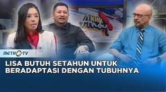 Lisa Butuh Setahun untuk Beradaptasi dengan Tubuhnya #kickandy