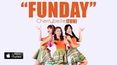 Cherrybelle FUN - Fun Day [MUSIC VIDEO]