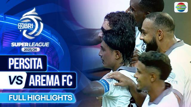 Persita VS Arema FC - Full Highlights | BRI Super League 2025/26