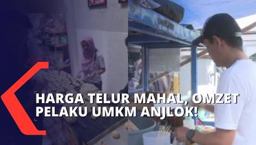 Harga Telur Tak Kunjung Turun, Omzet Pelaku UMKM Anjlok!