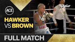 Full Match | Beck Hawker vs Craisse Brown | Ace Boxing 2023