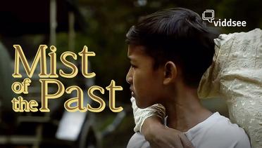 Film Mist Of The Past | Viddsee