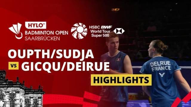 Ruttanapak Oupthong/Jhenicha Sudjaipraparat (THA) vs Thom Gicquel/Delphine Delrue (FRA) - Highlight | HYLO Open 2025
