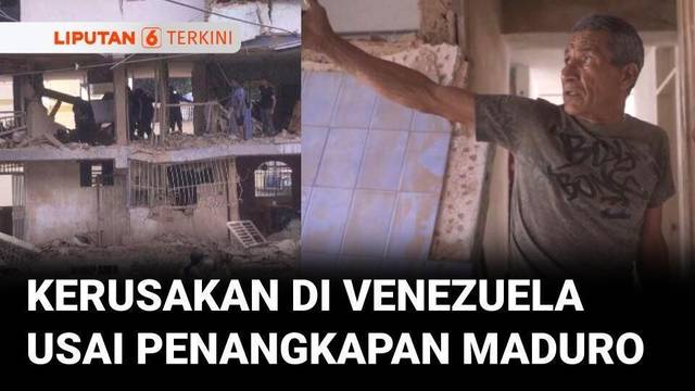 Warga Venezuela Kembali ke Rumah yang Hancur Usai Penangkapan Maduro | Liputan 6