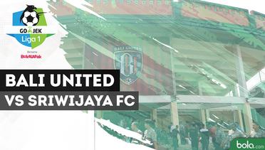 Highlights Liga 1 2018, Bali United Vs Sriwijaya FC 3-4