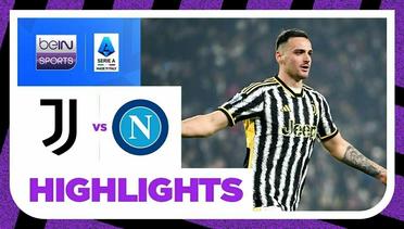 Juventus vs Napoli - Highlights | Serie A 2023/2024