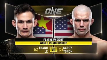 Thanh Le vs. Garry Tonon | ONE Championship Full Fight
