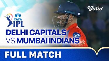 Full Match - Delhi Capitals vs Mumbai Indians | Indian Premier League 2023