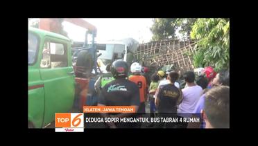 Top 6 Video - Diduga Sopir Mengantuk, Sebuah Bus Tabrak 4 Rumah di Klaten