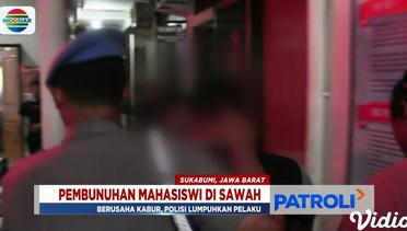 Polisi Bekuk Pelaku Pembunuhan Mahasiswi di Sukabumi - Patroli
