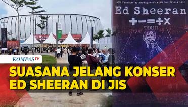 Suasana Jelang Konser Ed Sheeran di JIS, Para Penonton Mulai Datang Lebih Awal