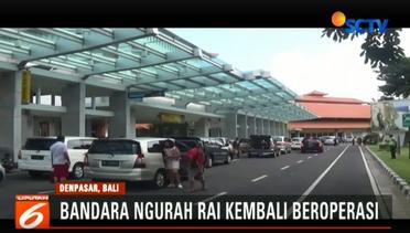 Bandara Ngurah Rai Kembali Beroperasi - Liputan6 Petang Terkini