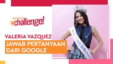 Valeria Vazquez Jawab Pertanyaan dari Google