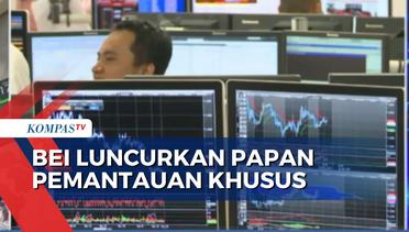 Tingkatkan Perlindungan Investor, Bursa Efek Indonesia Luncurkan Papan Pemantauan Khusus