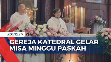 Gereja Katedral Jakarta Gelar Misa Minggu Paskah 4 Sesi, Ini Jadwalnya...