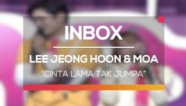 Lee Jeong Hoon dan Moa - Cinta Lama Tak Jumpa (Live on Inbox)