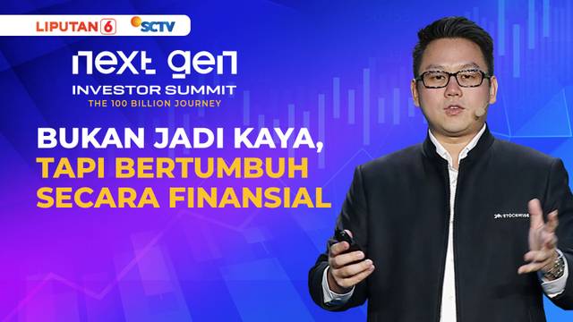 Douglas Goh Ingatkan Jangan Jadi Sekadar Kaya, Tapi Finansial Bertumbuh | Next Gen Investor Summit