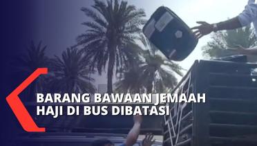 Atas Alasan Kenyamanan dan Keamanan, Barang Bawaan Jemaah Haji di Bus Dibatasi Mulai Tahun Ini!