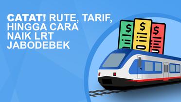 Catat! Panduan Rute, Tarif hingga Tata Cara Naik LRT Jabodebek  Infografis
