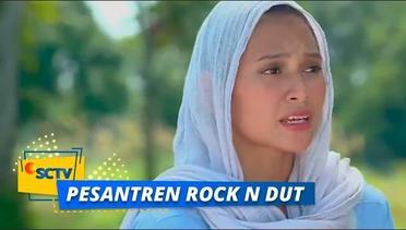 Terlihat Sekali, Nayla Khawatir Sama Sahur! | Pesantren Rock n Dut Episode 23