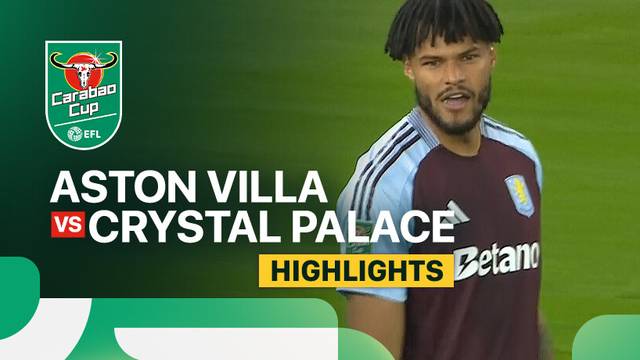 Aston Villa vs Crystal Palace - Highlights | Carabao Cup 2024/25