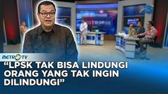 Prinsip Perlindungan LPSK adalah Kesukarelaan #HOTROOM